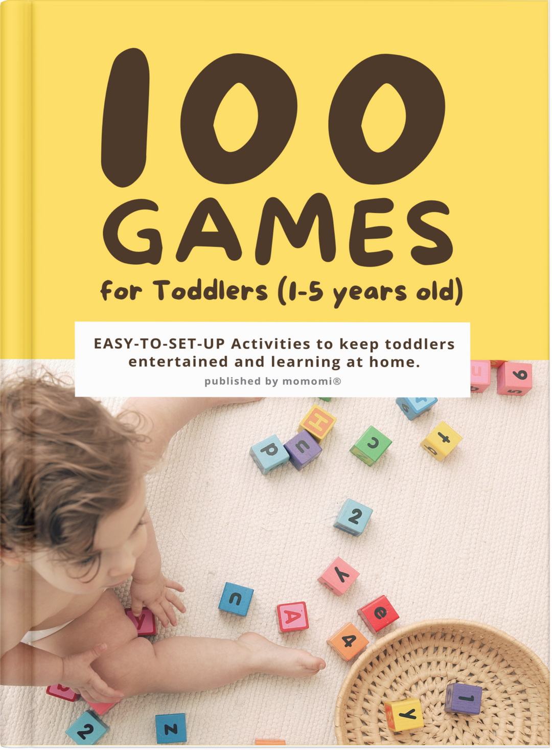 100 Games for Toddlers (1-5 years old)