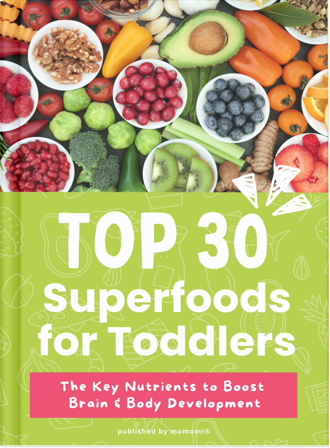 Top 30 Superfoods for Toddlers